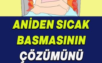 Aniden Sıcak Basmasının Çözümünü Buldum