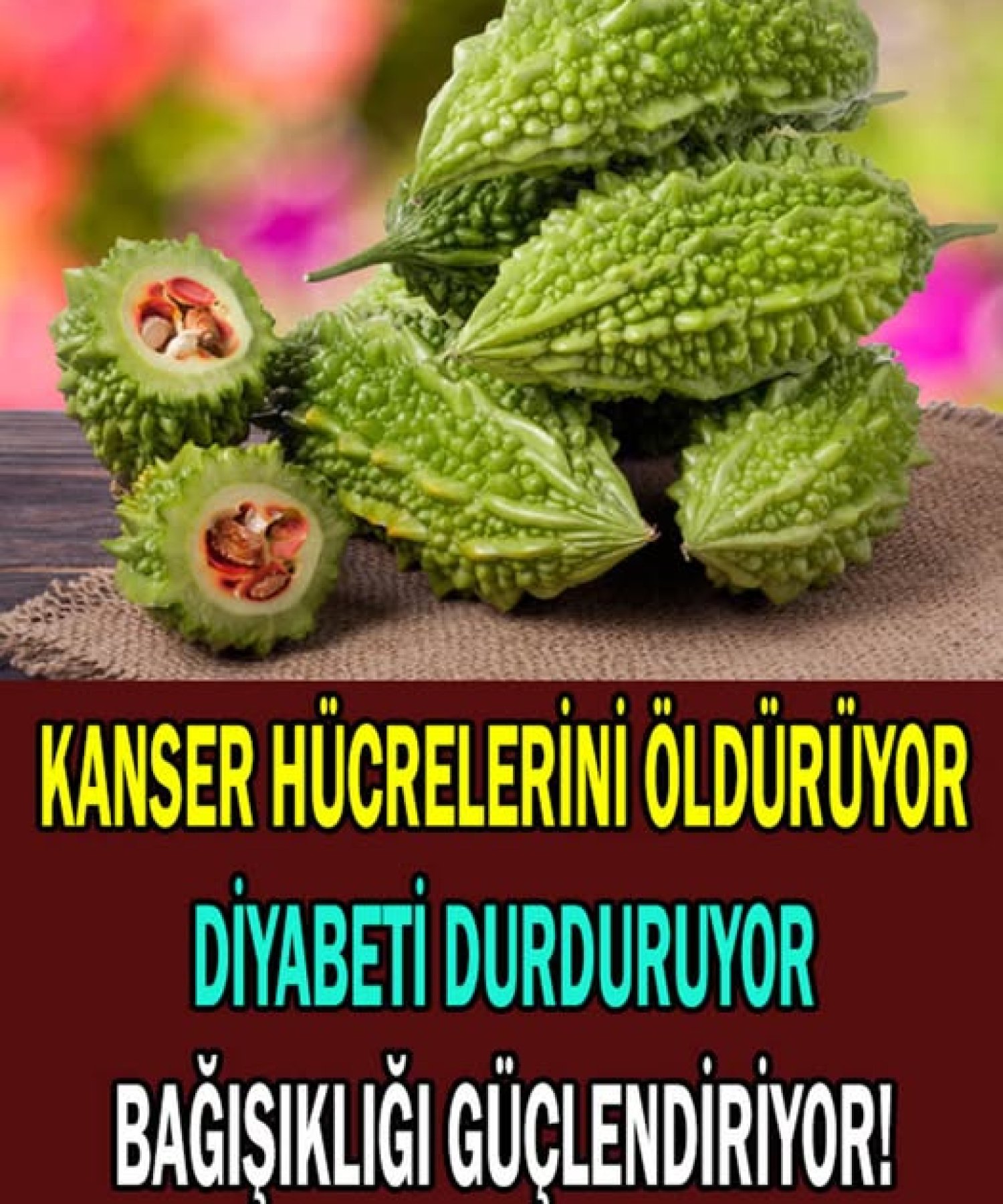 Kanser Hücrelerini Öldürüyor, Bağışıklığı Güçlendiriyor