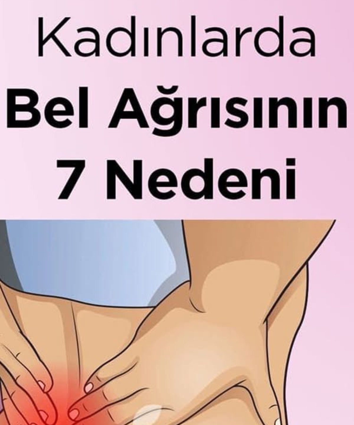 Kadınlarda Bel Ağrısının Nedenleri