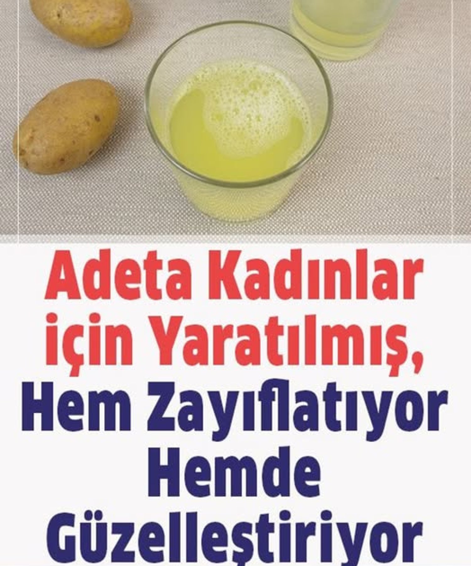 Hem Zayıflatıyor Hemde Güzelleştiriyor