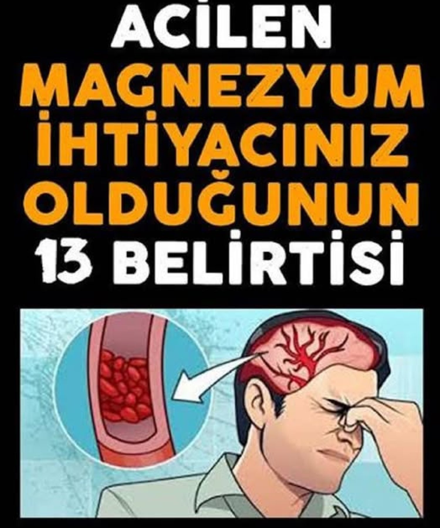 Magnezyum İhtiyacının Belirtileri