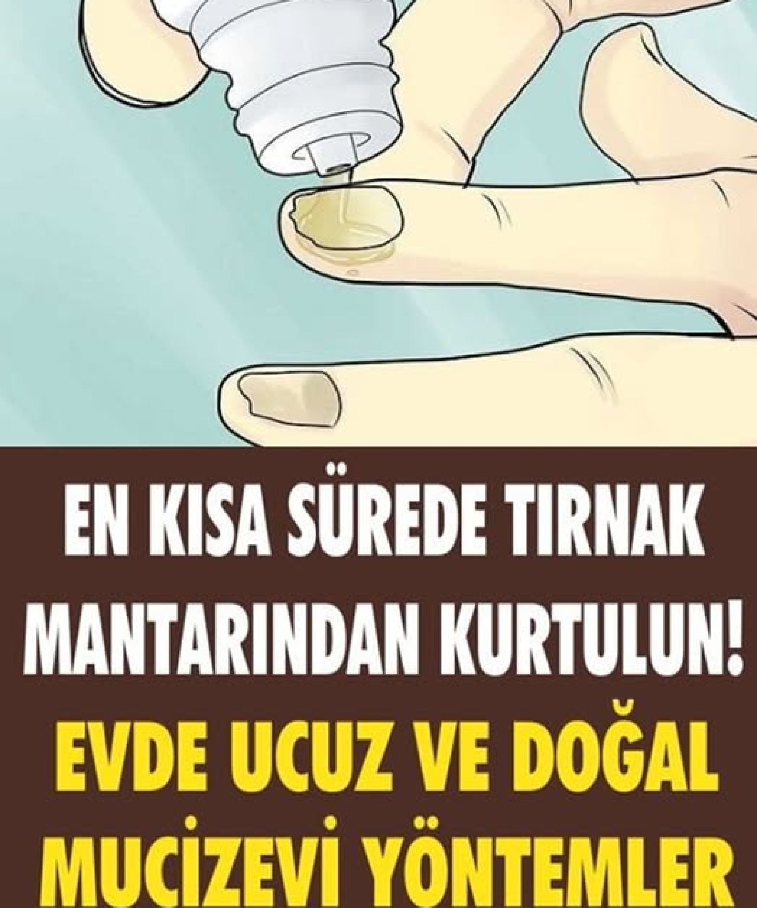 Tırnak Mantarına Doğal Çözümler