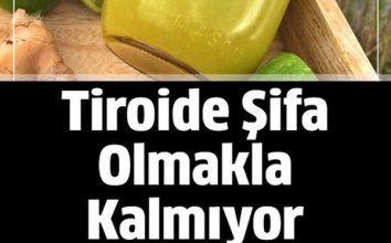 Tiroid Bezini Tedavi Eden Doğal İçecek Şişliklere ve Kilolara Veda Edin